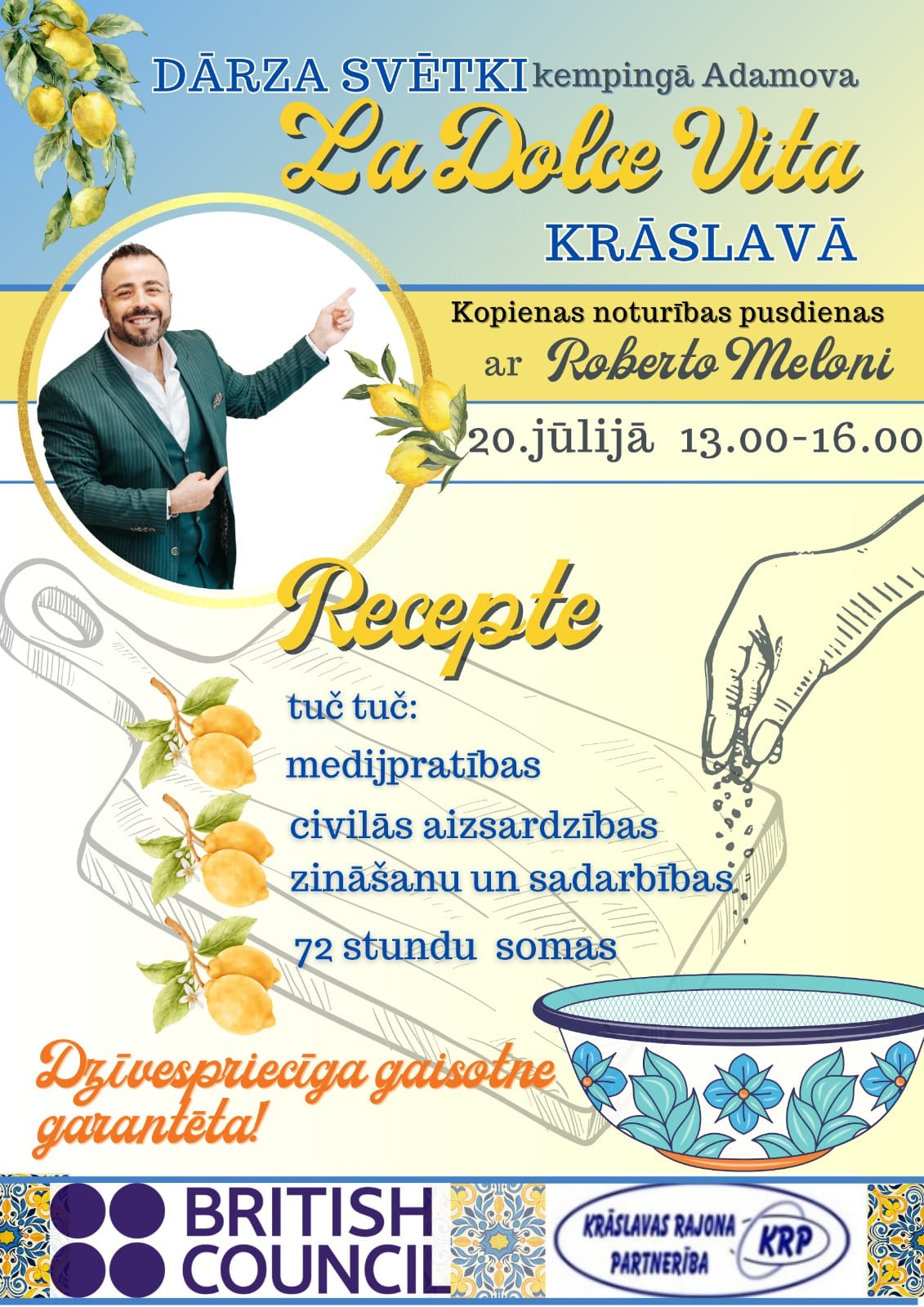 Dārza svētki kempingā Adamova La Dolce Vita Krāslavā