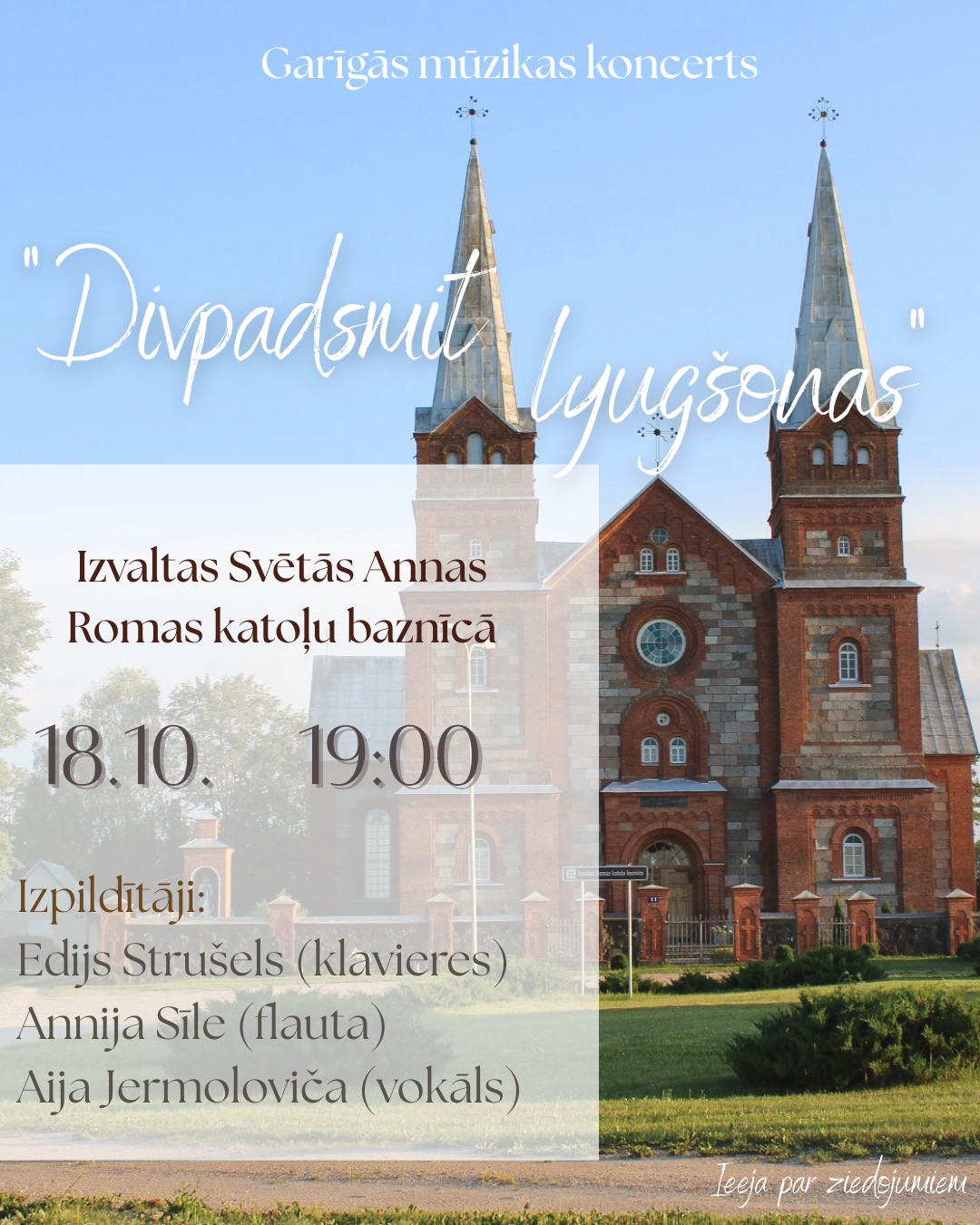 Garīgās mūzikas koncerts Izvaltas Svētās Annas Romas Katoļu baznīcā