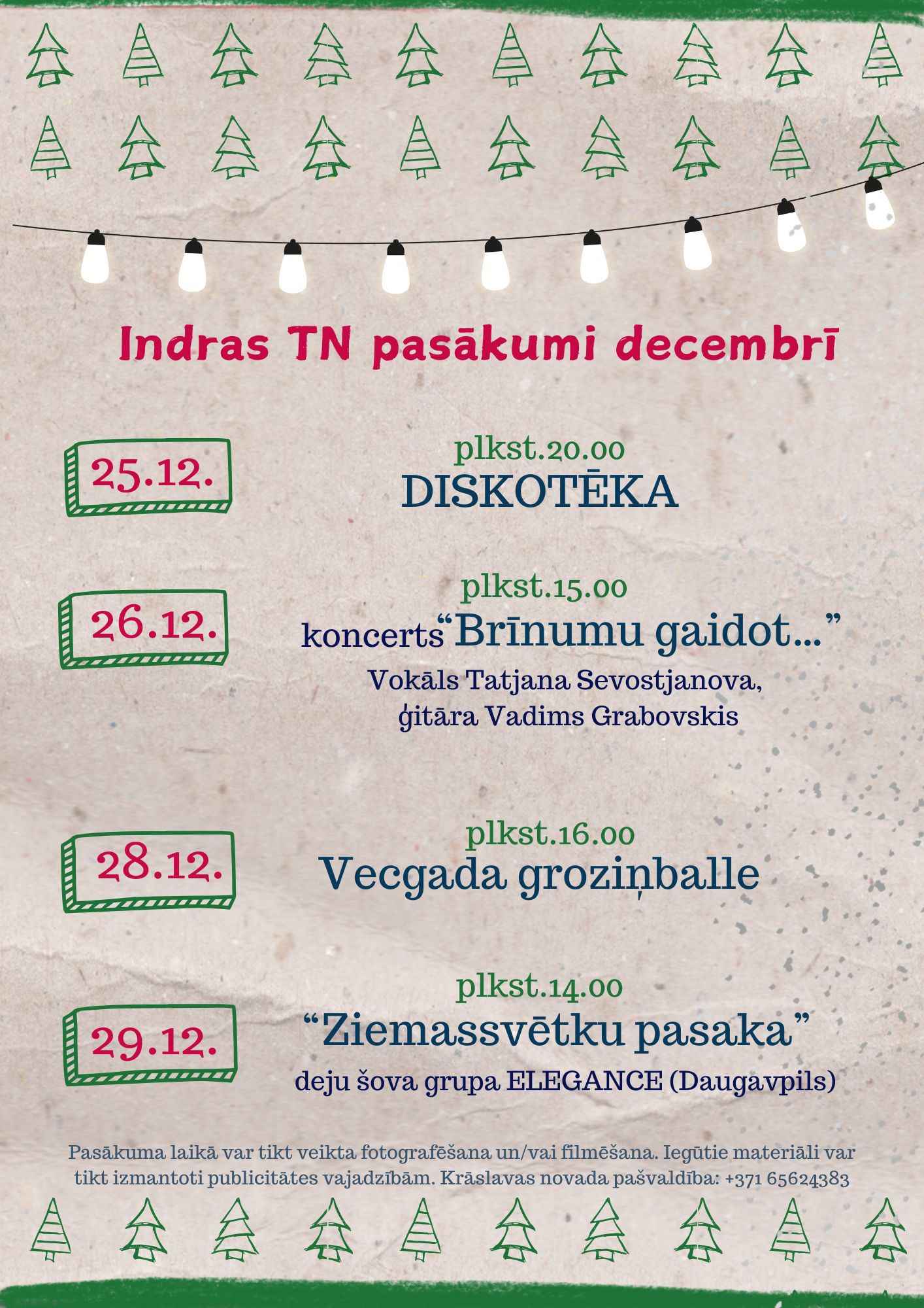 Indras pasākumi DECEMBRĪ