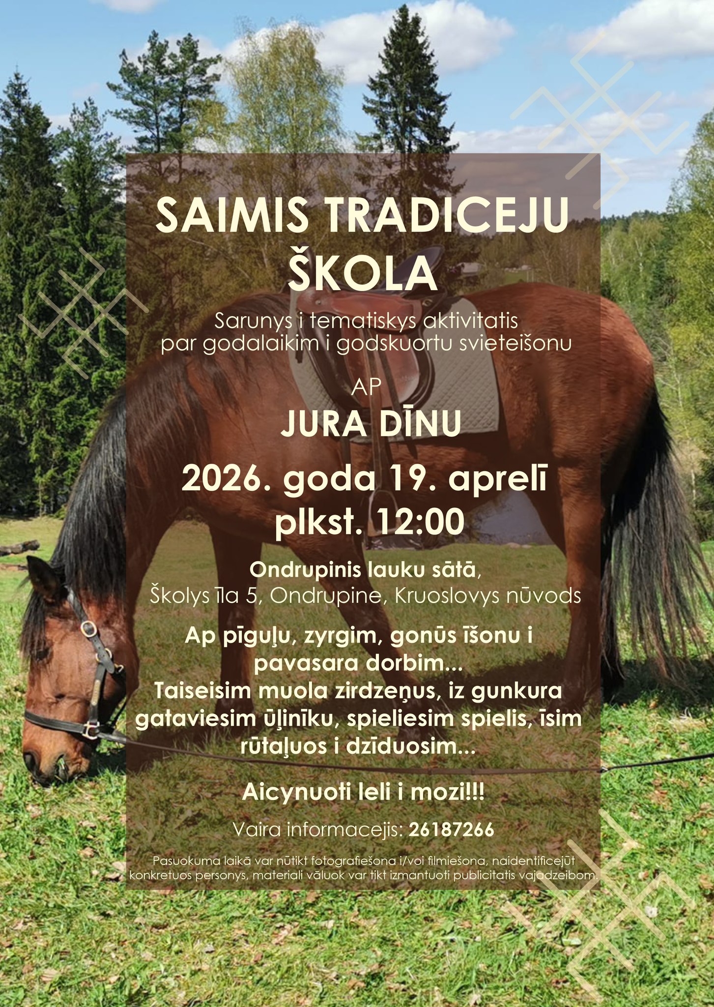 Saimis tradiceju škola Ondrupinis lauku sātā